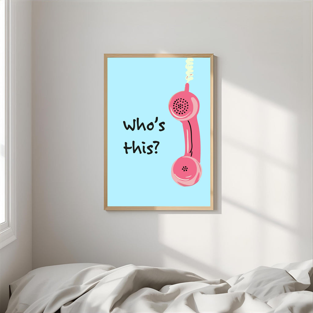 Print "WHO'S THIS"