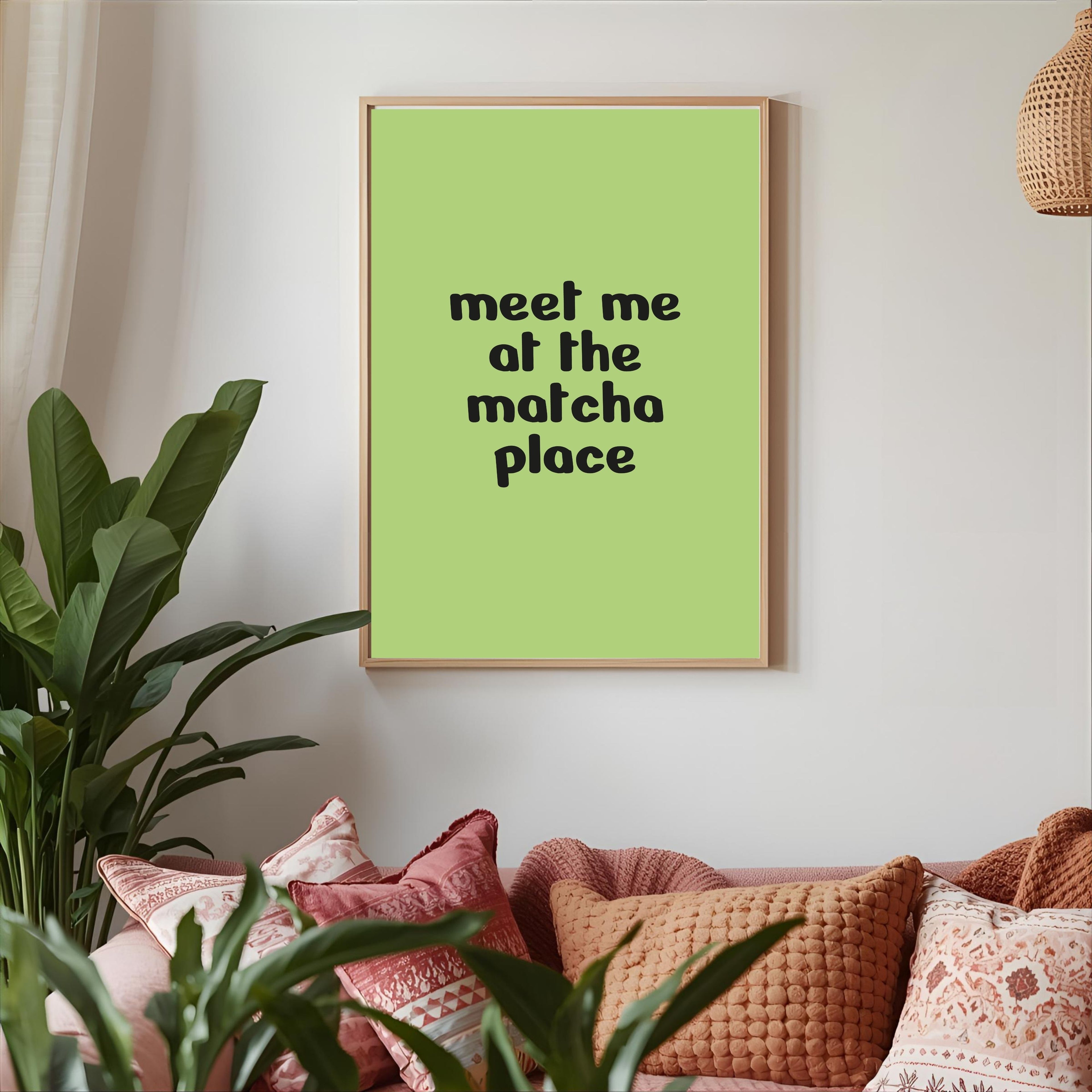 Print "MEET ME AT THE MATCHA PLACE"